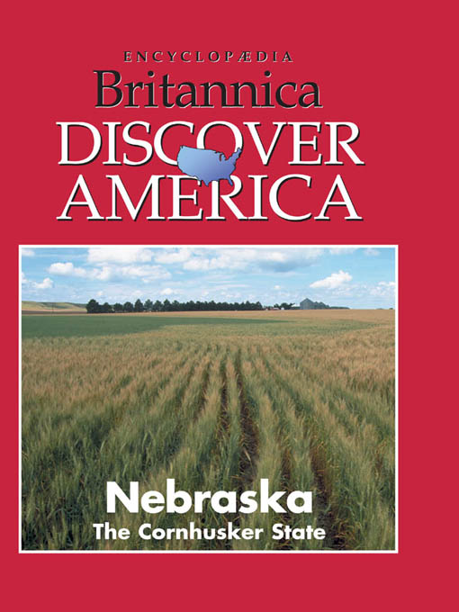 Title details for Nebraska by Encyclopaedia Britannica, Inc - Available
